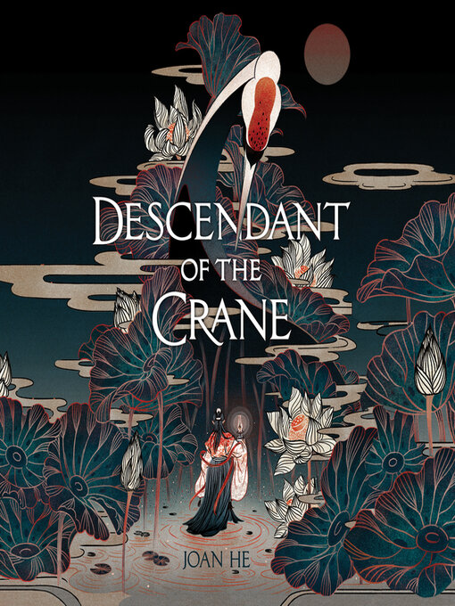 Title details for Descendant of the Crane by Joan He - Wait list